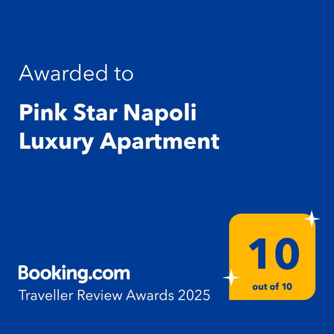 Pink Star Luxury * Naples